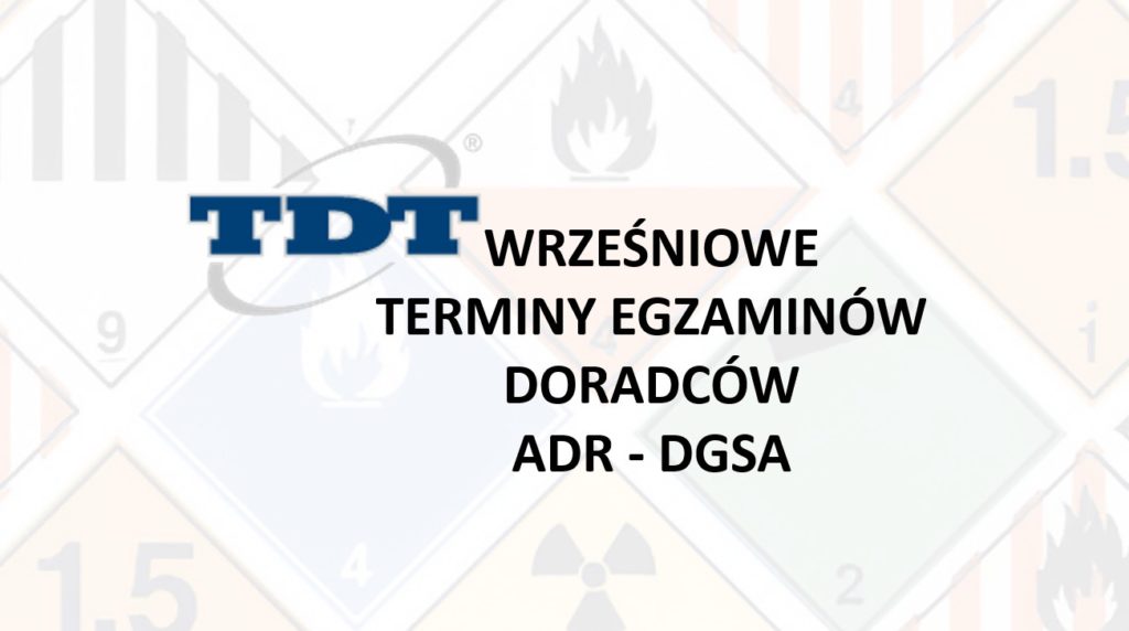 WRZEŚNIOWE TERMINY EGZAMINÓW DORADACÓW ADR DGSA
