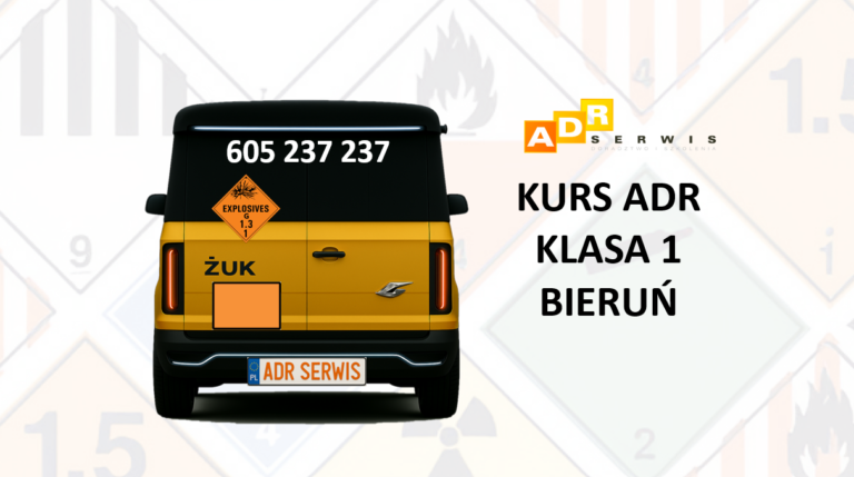 KURS ADR KLASA 1 BIERUŃ