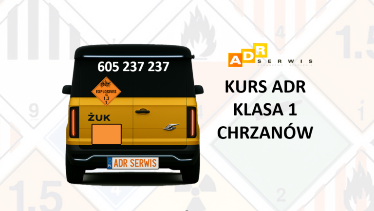 KURS ADR KLASA 1 CHRZANÓW