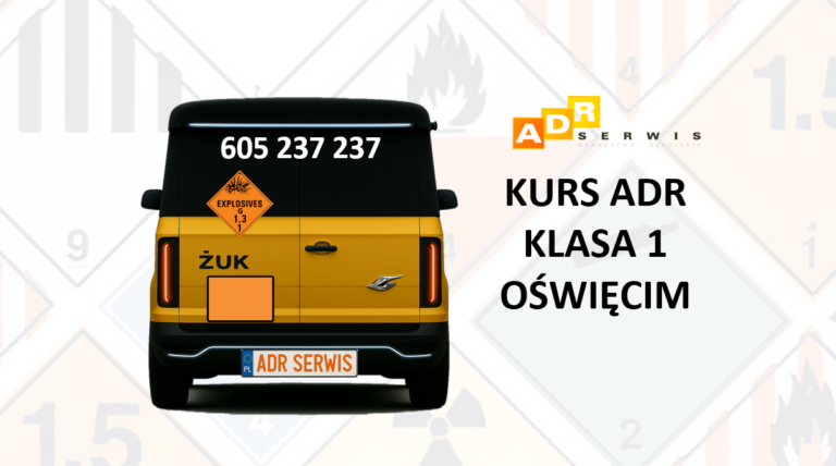 KURS ADR KLASA 1 OŚWIĘCIM