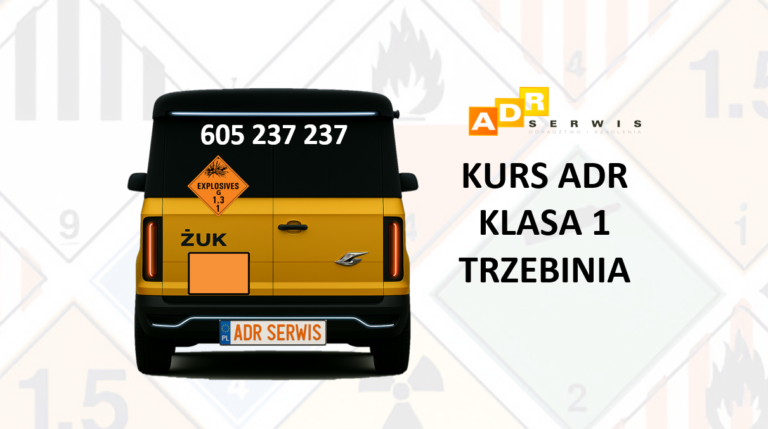 KURS ADR KLASA 1 TRZEBINIA
